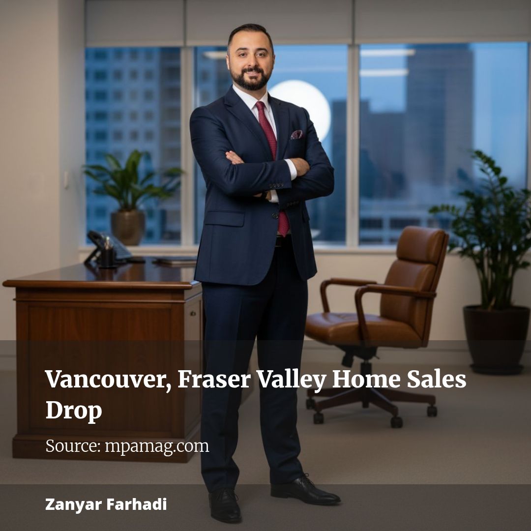Vancouver and Fraser Valley Offer More Choices for Buyers